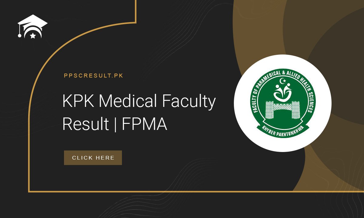 KPK Medical Faculty Result FPMA