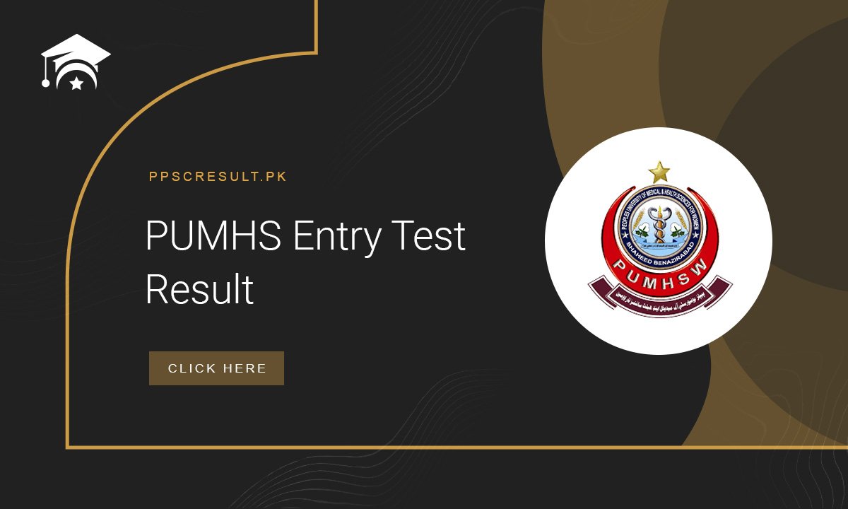 PUMHS Entry Test Result