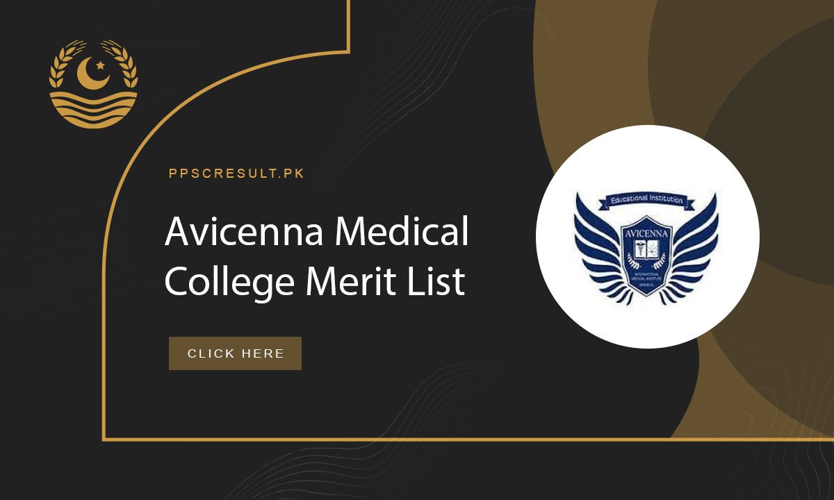Avicenna Medical College Merit List