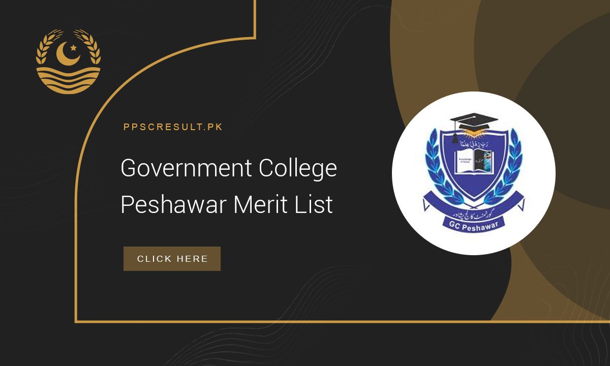 Government College Peshawar Merit List