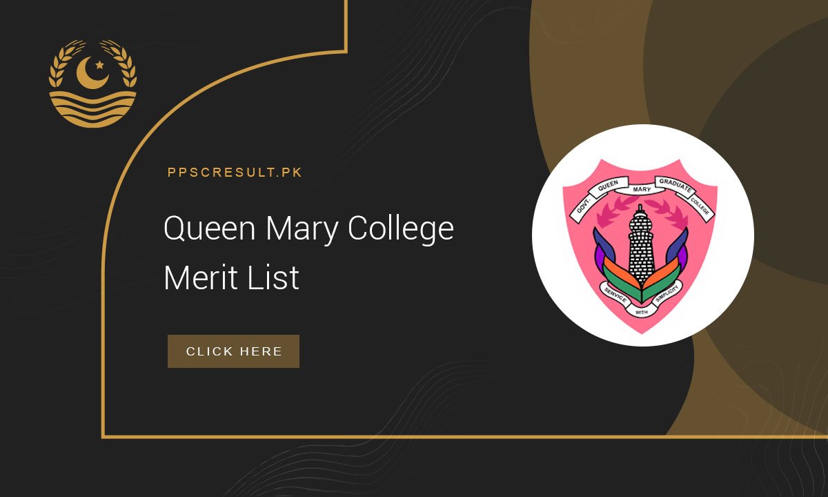 Queen Mary College Merit List