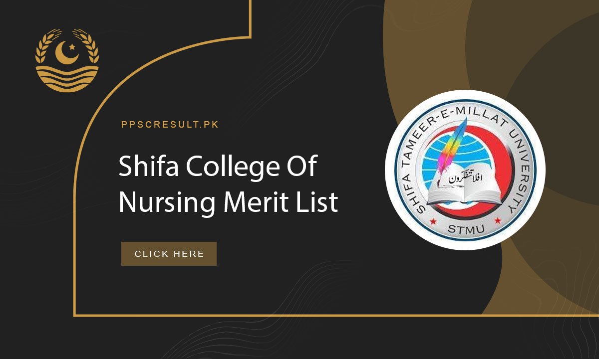 Shifa College Of Nursing Merit List