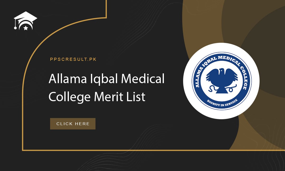 Allama Iqbal Medical College Merit List