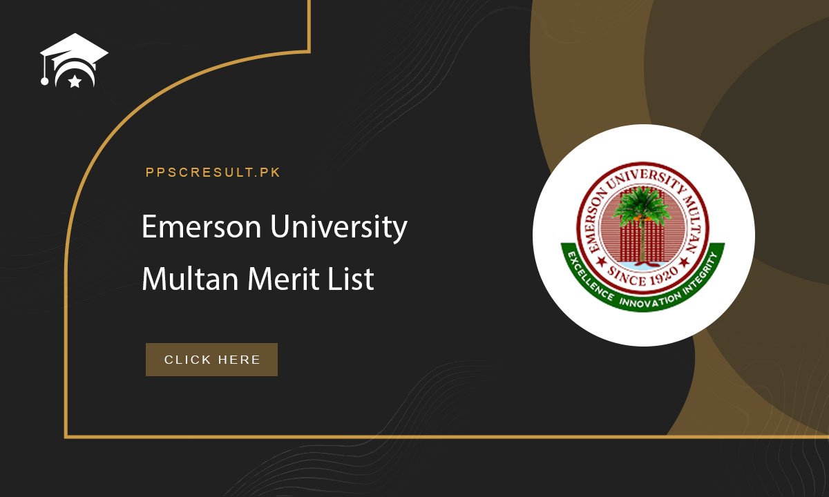 Emerson University Multan Merit List