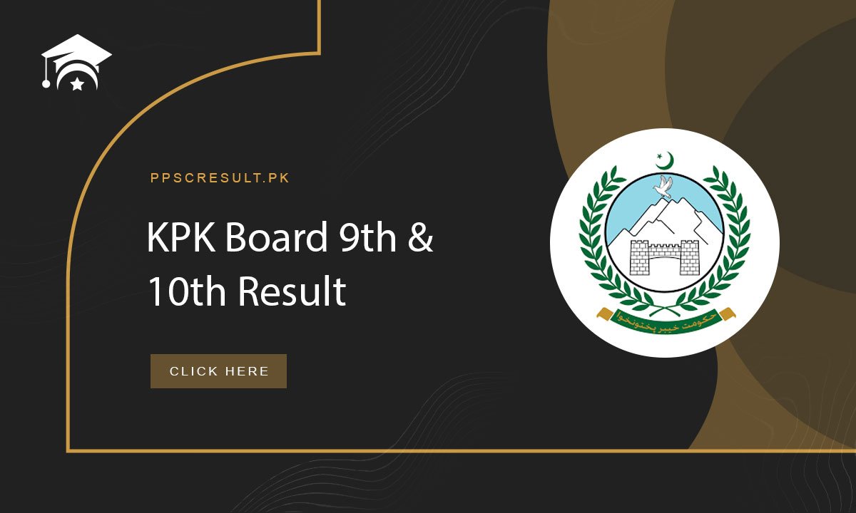 KPK Board 9th & 10th Result