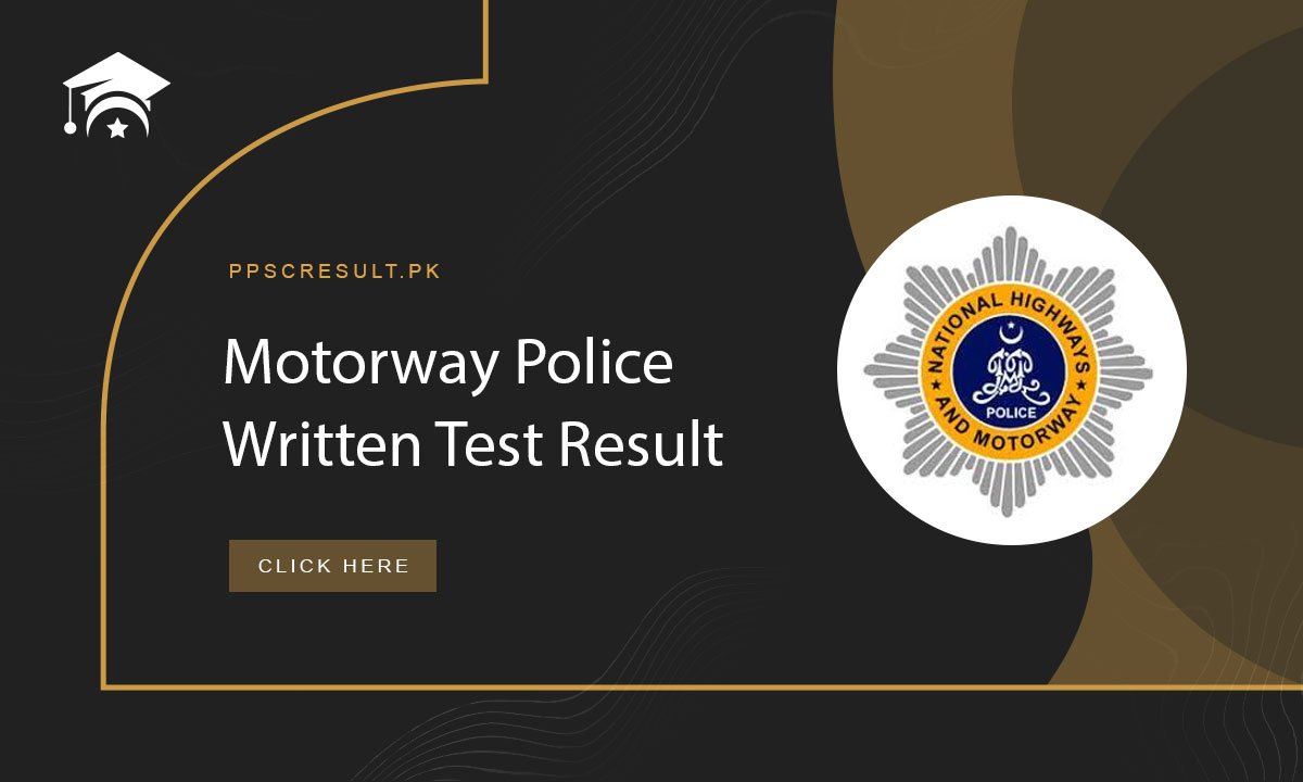 Motorway Police Written Test Result