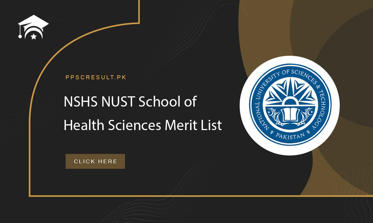 NSHS NUST School of Health Sciences Merit List