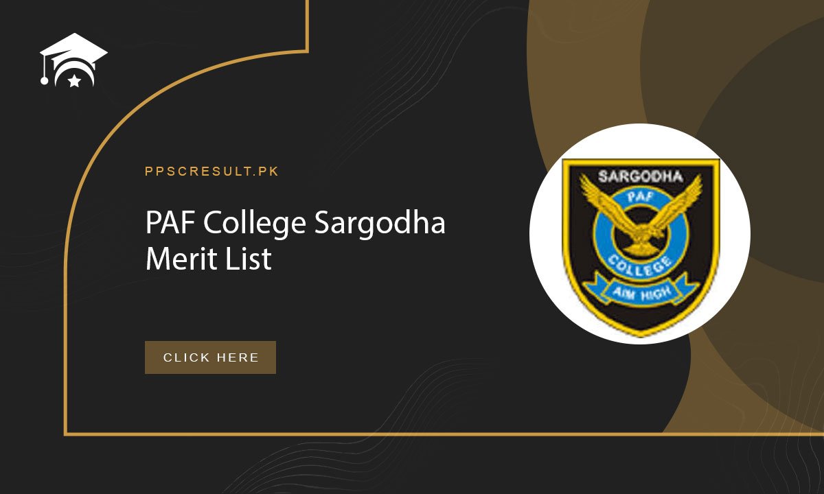 PAF College Sargodha Merit List