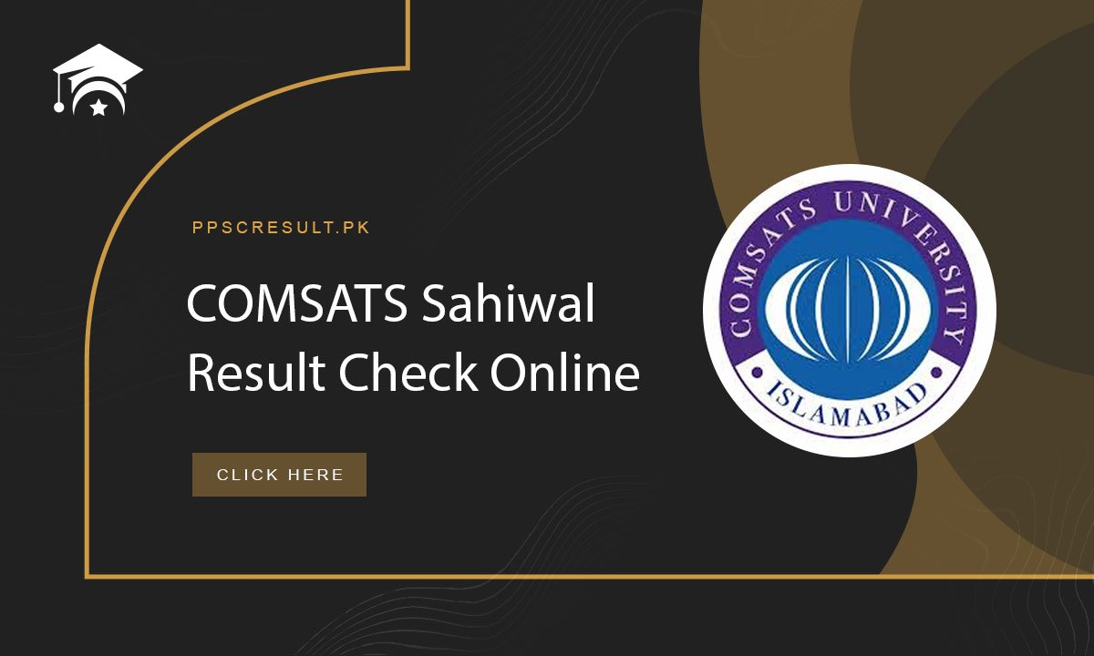 COMSATS Sahiwal Result