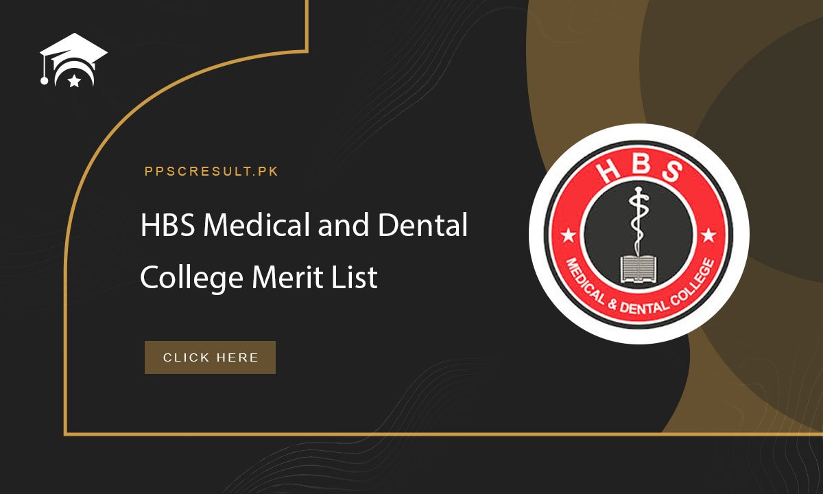 HBS Medical and Dental College Merit List