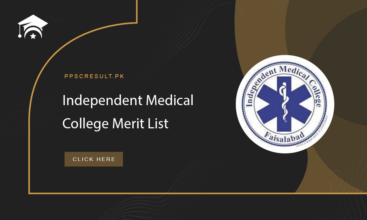 Independent Medical College Merit List