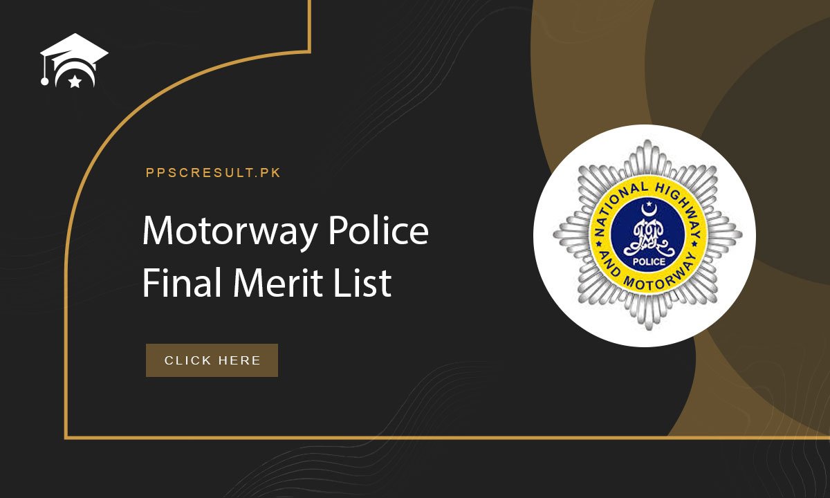 Motorway Police Final Merit List