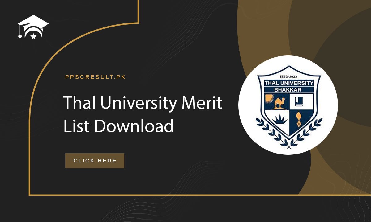 Thal University Merit List