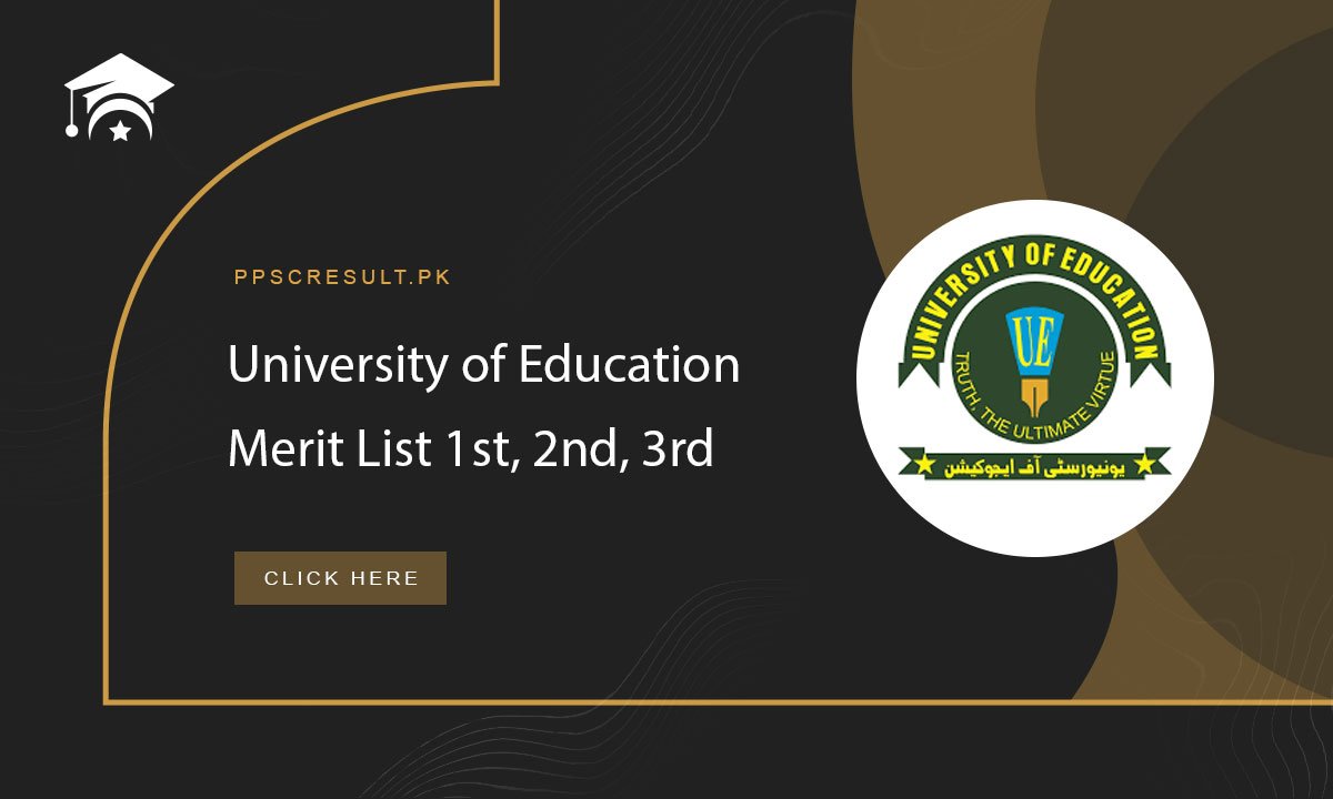 University of Education Merit List