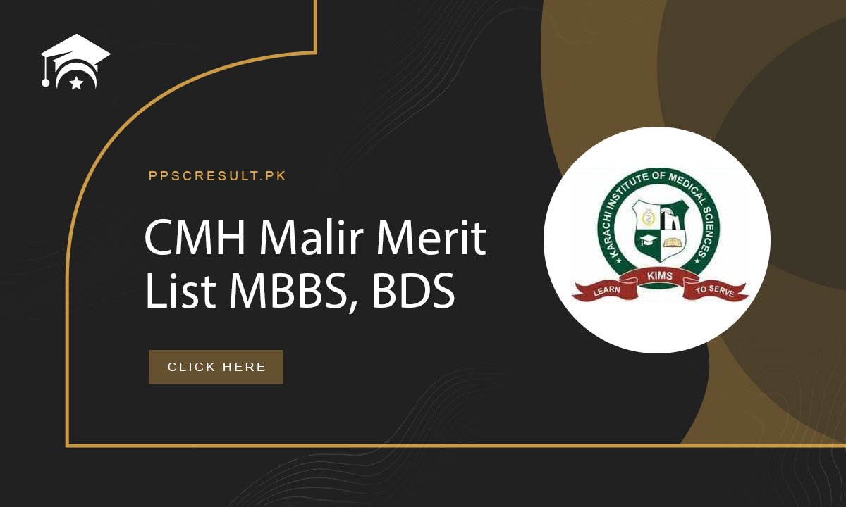 CMH Malir Merit List