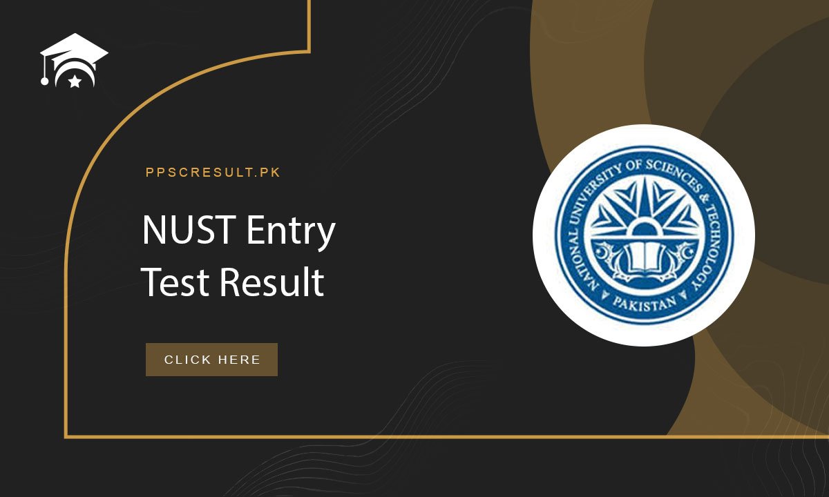 NUST Entry Test Result